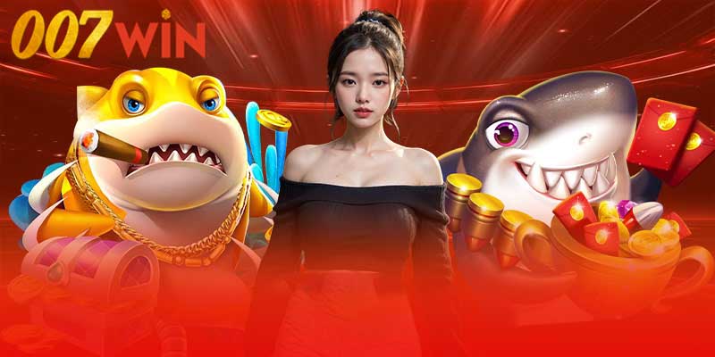 Bắn cá 007win | Đắm chìm trong thế giới Bắn cá đầy màu sắc